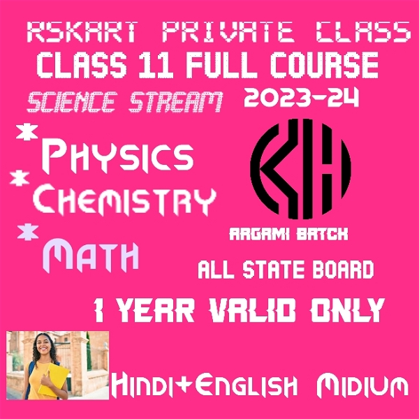 AAGAMI BATCH Class 11 Full Course Physics Chemistry Math