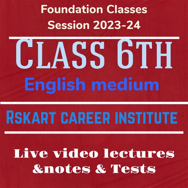 Class 6th Batch English Medium Cbse/RBSE - Other State Board, Online
