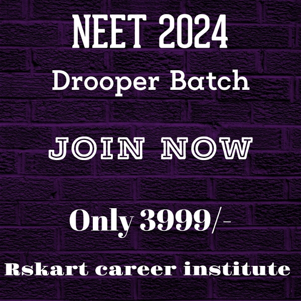 Dropper Batch 2024 - Neet, Online